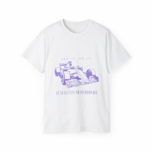 Females in Motorsport White T-Shirt - SEE IT. BE IT. with a car logo MotoGP Memorabilia by Females in Motorsport